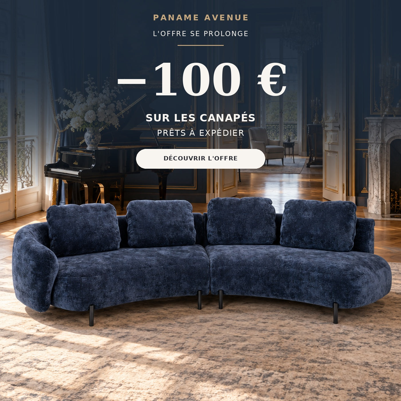 Offre Paname Avenue : 100 € de remise sur les canapés prêts à expédier